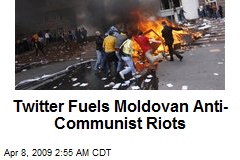 Twitter Fuels Moldovan Anti-Communist Riots