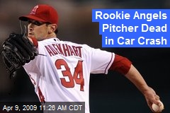 Rookie Angels Pitcher Dead in Car Crash