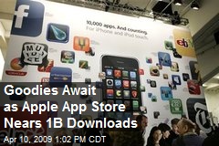 Goodies Await as Apple App Store Nears 1B Downloads