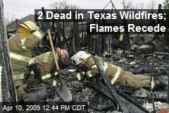 2 Dead in Texas Wildfires; Flames Recede