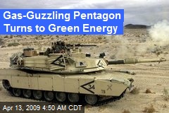 Gas-Guzzling Pentagon Turns to Green Energy