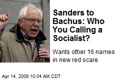 Sanders to Bachus: Who You Calling a Socialist?