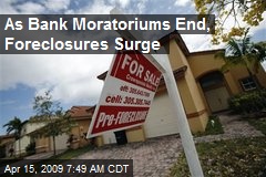 As Bank Moratoriums End, Foreclosures Surge