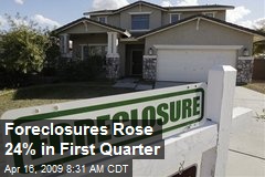 Foreclosures Rose 24% in First Quarter