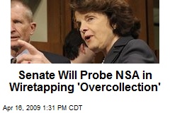 Senate Will Probe NSA in Wiretapping 'Overcollection'