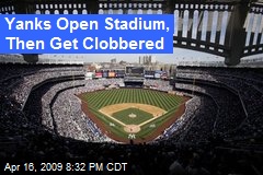 Yanks Open Stadium, Then Get Clobbered
