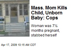 Mass. Mom Kills Child, Unborn Baby: Cops