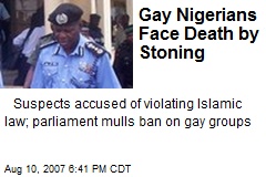 Gay Nigerians Face Death by Stoning