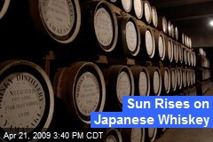 Sun Rises on Japanese Whiskey