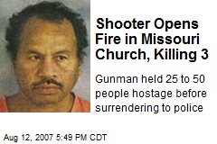 Shooter Opens Fire in Missouri Church, Killing 3