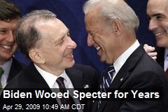 Biden Wooed Specter for Years