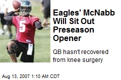 Eagles' McNabb Will Sit Out Preseason Opener
