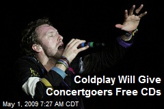 Coldplay Will Give Concertgoers Free CDs