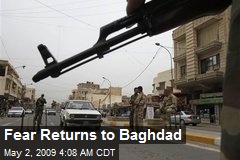 Fear Returns to Baghdad