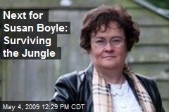 Next for Susan Boyle: Surviving the Jungle