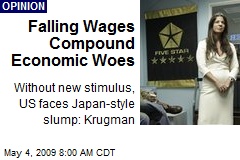 Falling Wages Compound Economic Woes
