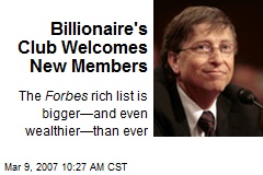 Billionaire's Club Welcomes New Members