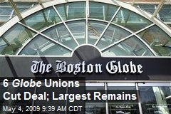 6 Globe Unions Cut Deal; Largest Remains