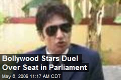 Bollywood Stars Duel Over Seat in Parliament