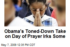Obama's Toned-Down Take on Day of Prayer Irks Some