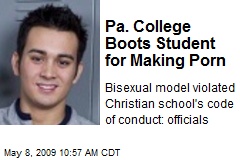 Pa. College Boots Student for Making Porn
