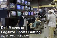 Del. Moves to Legalize Sports Betting