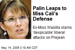 Palin Leaps to Miss Cali's Defense