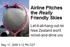 Airline Pitches the Really Friendly Skies