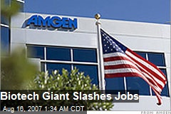 Biotech Giant Slashes Jobs