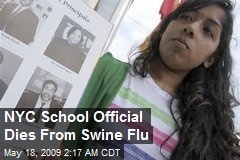 NYC School Official Dies From Swine Flu