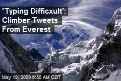 'Typing Difficxult': Climber Tweets From Everest