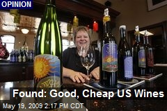 Found: Good, Cheap US Wines