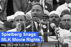 Spielberg Snags MLK Movie Rights