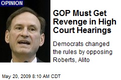 GOP Must Get Revenge in High Court Hearings