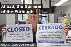 Ahead, the Summer of the Furlough