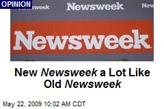New Newsweek a Lot Like Old Newsweek