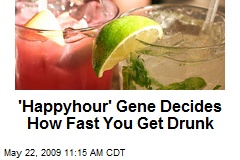'Happyhour' Gene Decides How Fast You Get Drunk