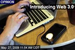 Introducing Web 3.0