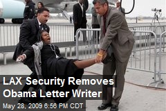 LAX Security Removes Obama Letter Writer