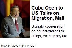 Cuba Open to US Talks on Migration, Mail