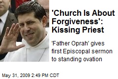 'Church Is About Forgiveness': Kissing Priest