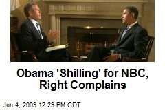 Obama 'Shilling' for NBC, Right Complains