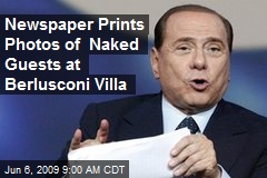 Newspaper Prints Photos of Naked Guests at Berlusconi Villa
