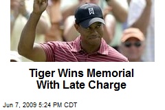 Tiger Wins Memorial With Late Charge