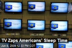 TV Zaps Americans' Sleep Time