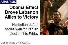 Obama Effect Drove Lebanon Allies to Victory