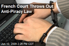 French Court Throws Out Anti-Piracy Law