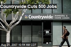 Countrywide Cuts 500 Jobs