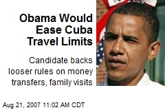 Obama Would Ease Cuba Travel Limits