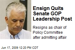 Ensign Quits Senate GOP Leadership Post